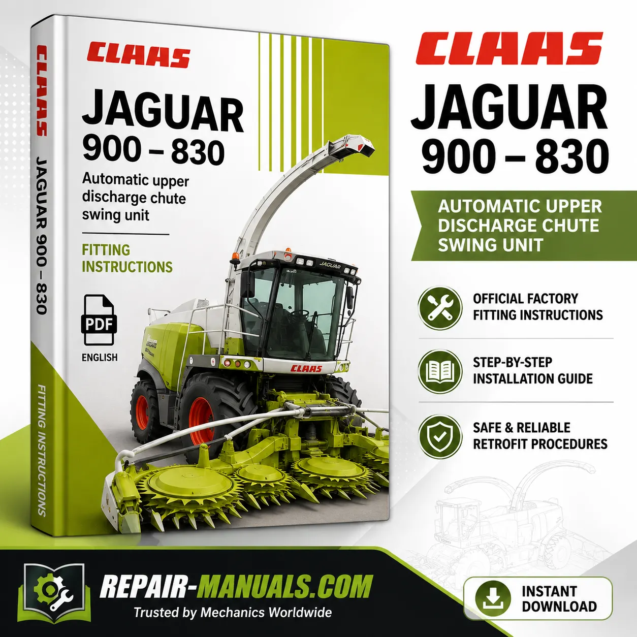 CLAAS JAGUAR 900-830 Automatic Upper Discharge Chute Swing Unit Fitting Instructions PDF