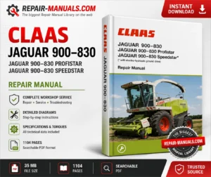 CLAAS JAGUAR 900-830 Profistar Speedstar Repair Manual PDF