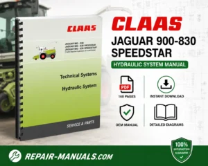CLAAS JAGUAR 900 830 SPEEDSTAR Electro Hydraulic Ground Drive Technical Hydraulic System Manual PDF