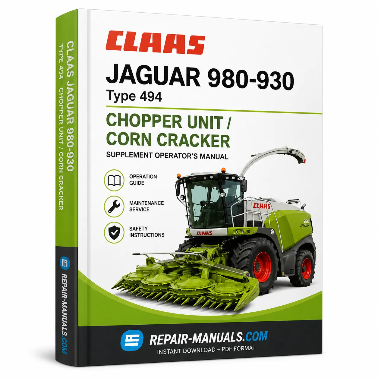 CLAAS JAGUAR 980-930 Type 494 Chopper Unit Corn Cracker Supplement Operator Manual PDF