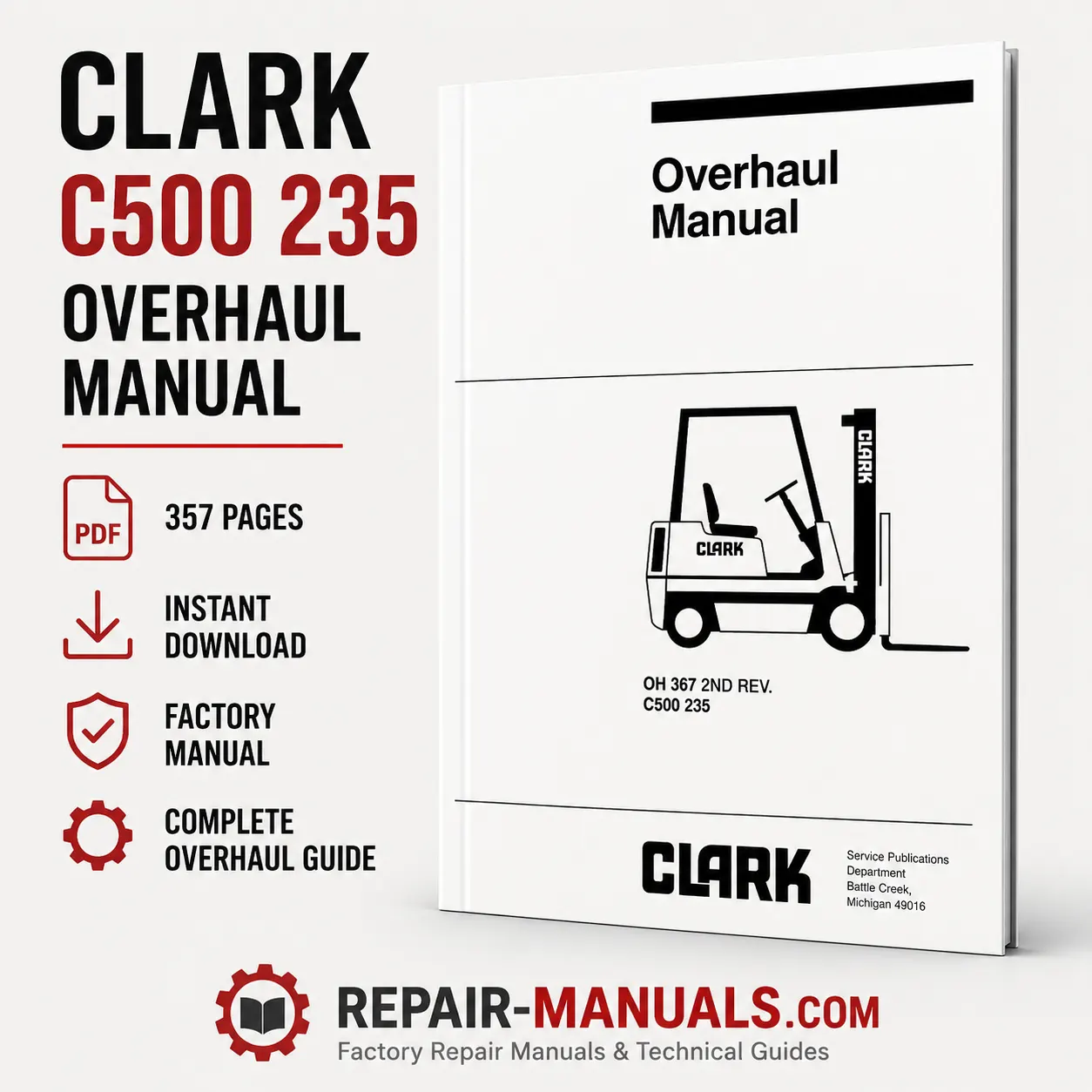 CLARK C500 235 Forklift Overhaul Workshop Repair Manual PDF