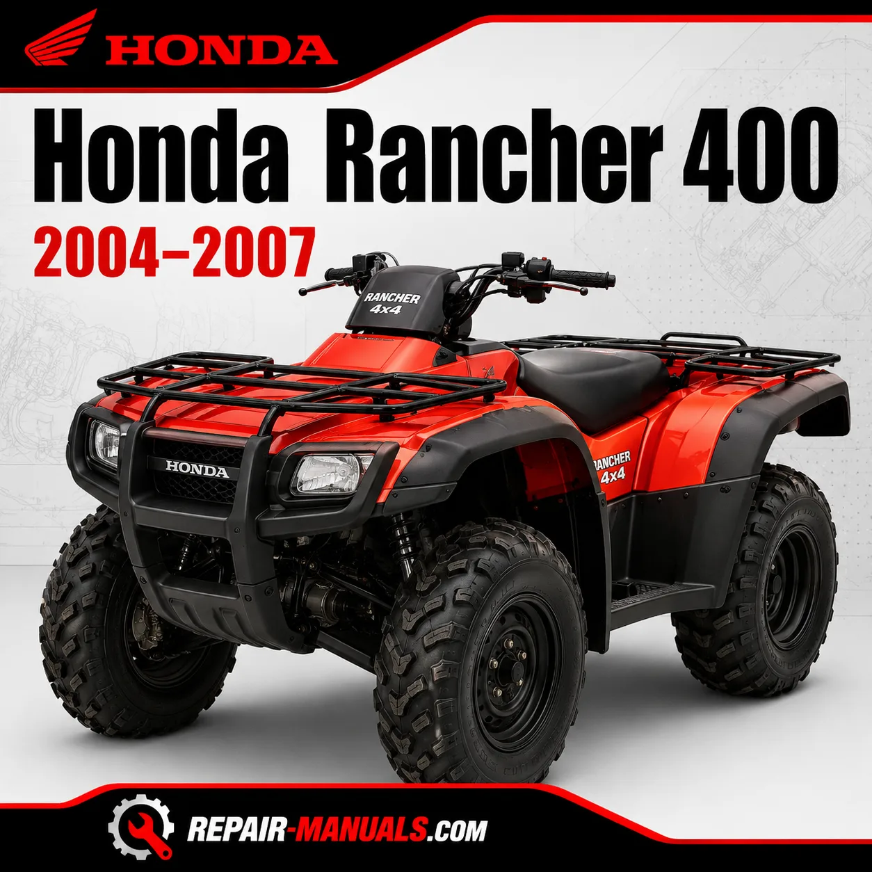 2004-2007 Honda Rancher 400 TRX400FA TRX400FGA Service Repair Manual PDF