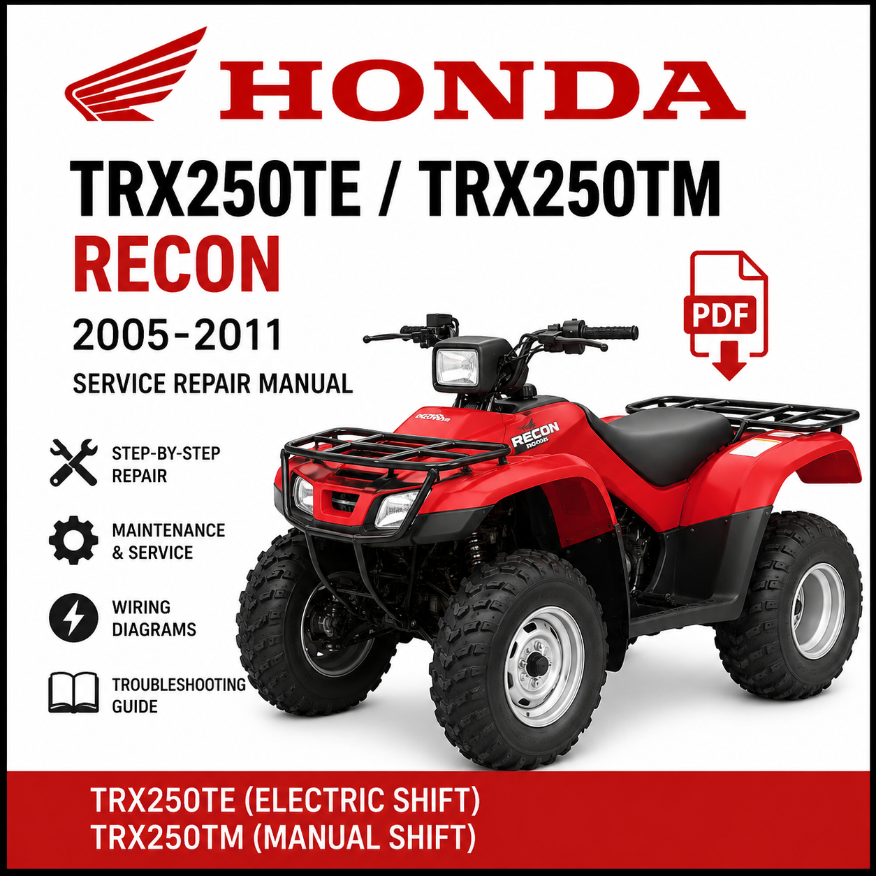 2005-2011 Honda TRX250TE TRX250TM Recon Factory Service Repair Manual PDF