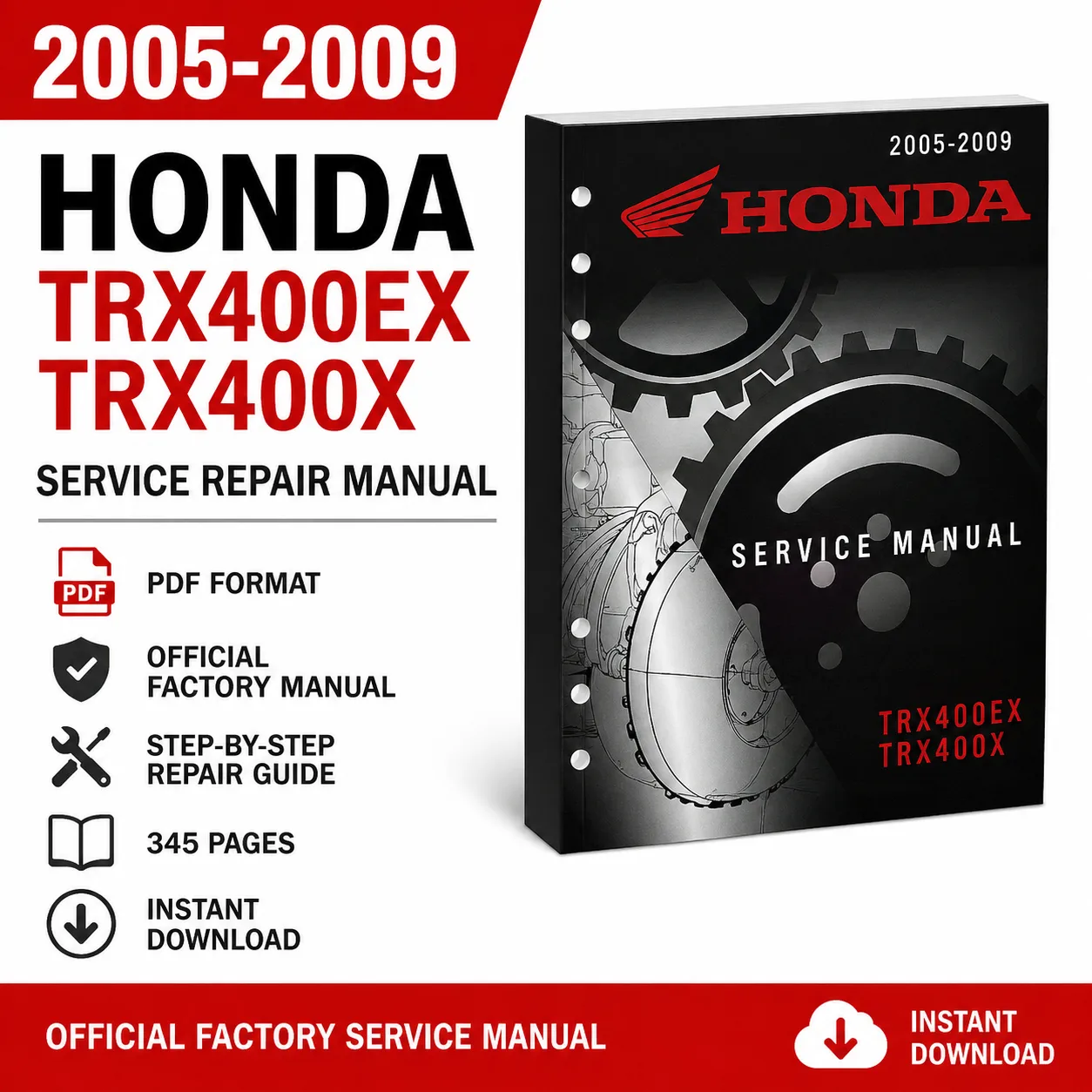 2005-2009 Honda TRX400EX TRX400X Service Repair Manual PDF