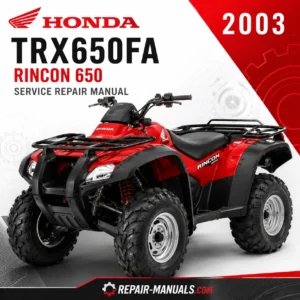 2003 Honda TRX650FA Rincon 650 Factory Service Repair Manual