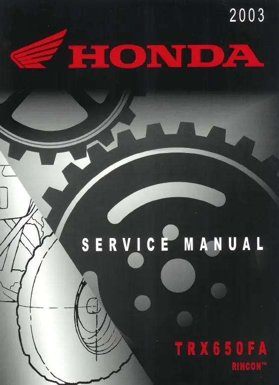 2003 Honda TRX650FA Rincon Factory Service Repair Manual PDF