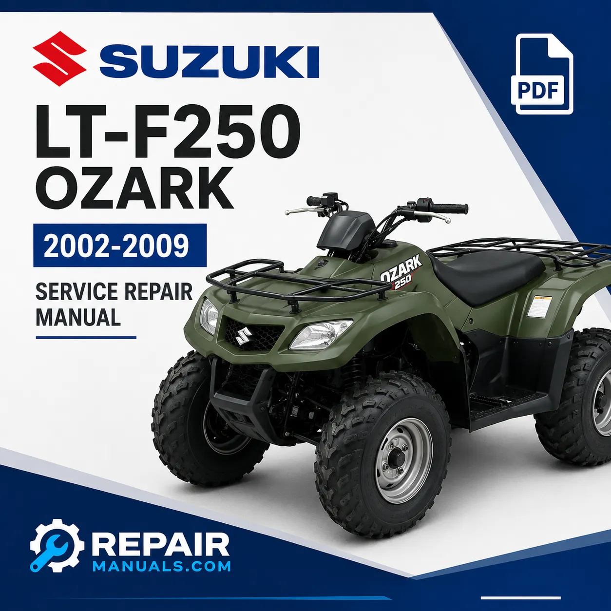 Suzuki LT-F250 Ozark 2002-2009 Factory Service Repair Manual PDF