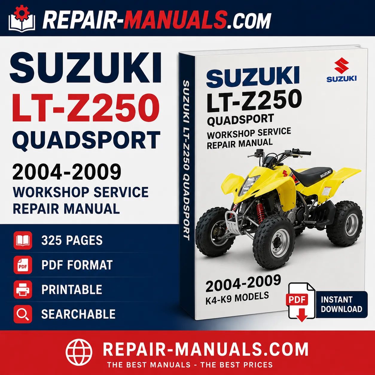 Suzuki LT-Z250 QuadSport 2004-2009 Workshop Service Repair Manual PDF
