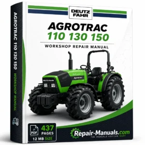 Deutz-Fahr Agrotrac 110 130 150 Workshop Repair Manual