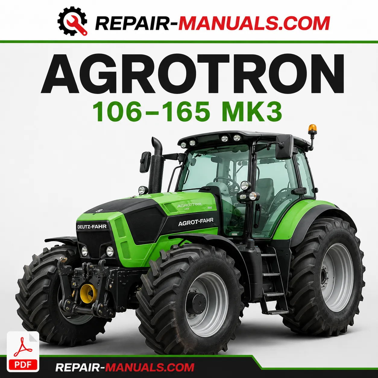 Agrotron 106 110 115 120 135 150 165 MK3 workshop repair manual
