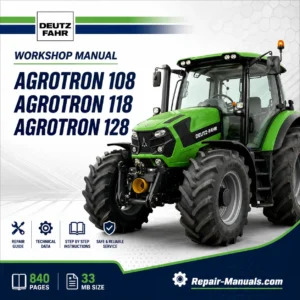 Deutz-Fahr Agrotron 108 118 128 Workshop Repair Manual PDF