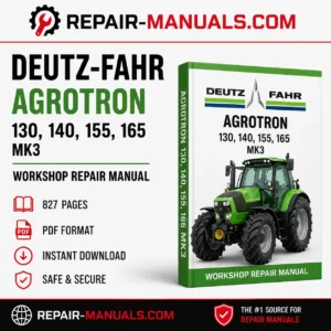 DEUTZ-FAHR AGROTRON 130 140 155 165 MK3 Workshop Repair Manual PDF