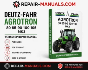 Deutz-Fahr Agrotron 80 85 90 100 105 MK3 Workshop Repair Manual PDF