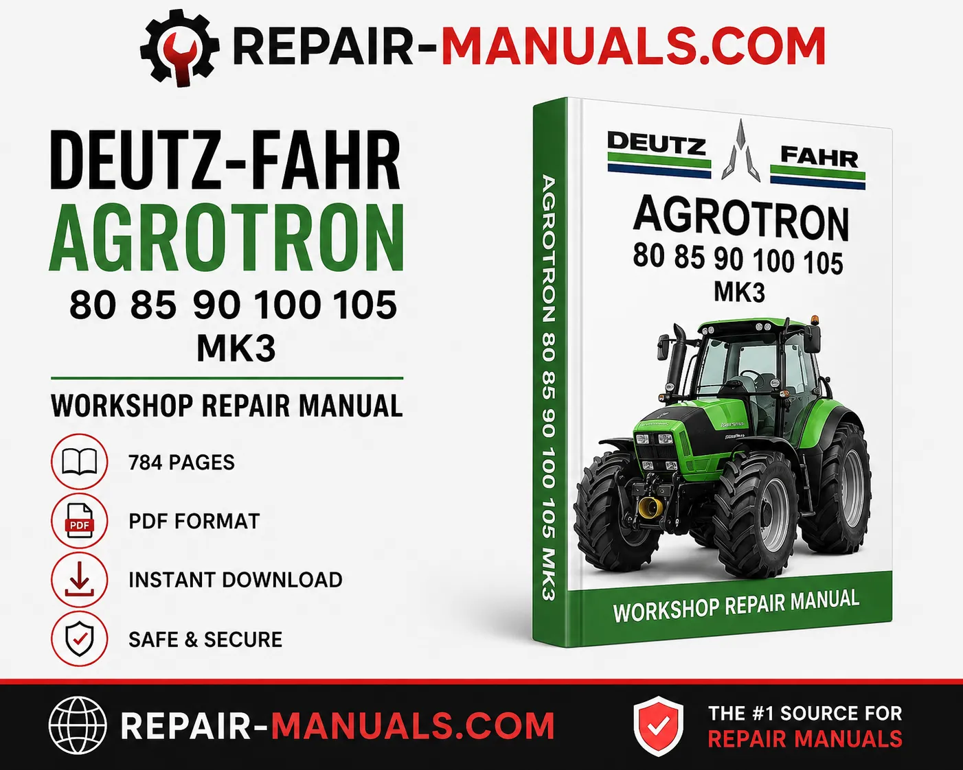 Deutz-Fahr Agrotron 80 85 90 100 105 MK3 Workshop Repair Manual PDF