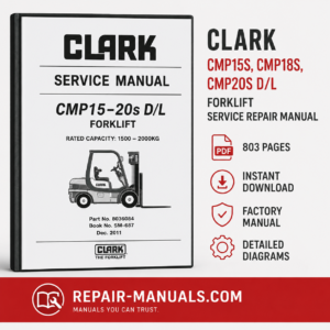 CLARK CMP15S CMP18S CMP20S D/L Forklift Factory Service Repair Manual PDF
