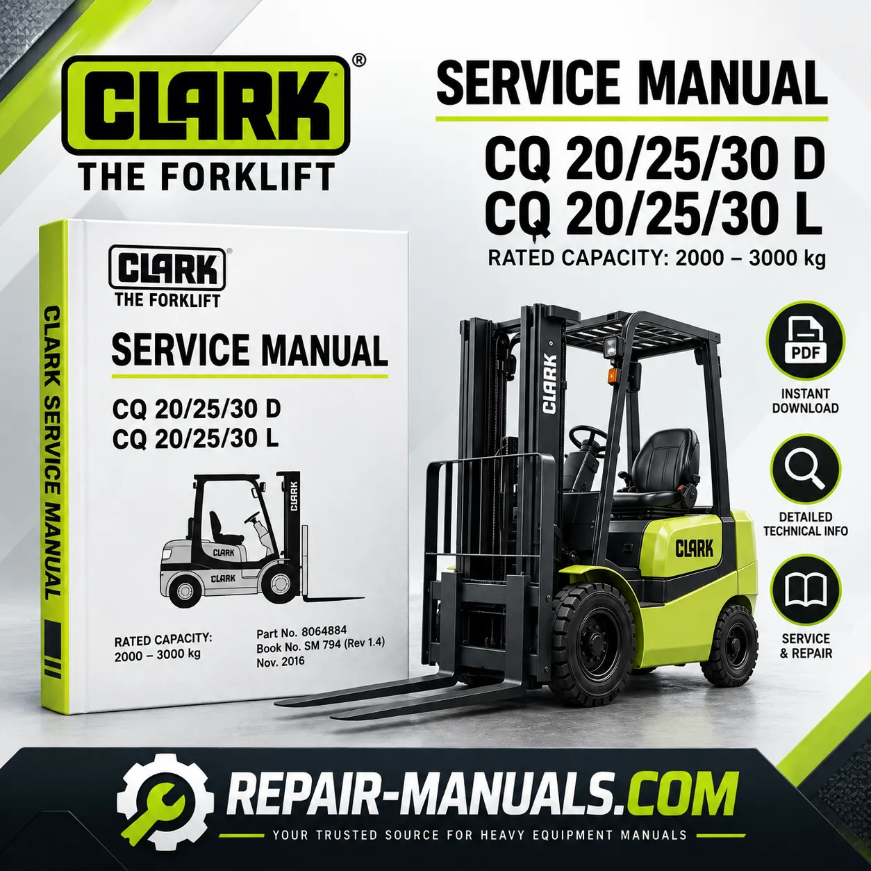CLARK CQ 20 25 30 D L forklift service repair manual
