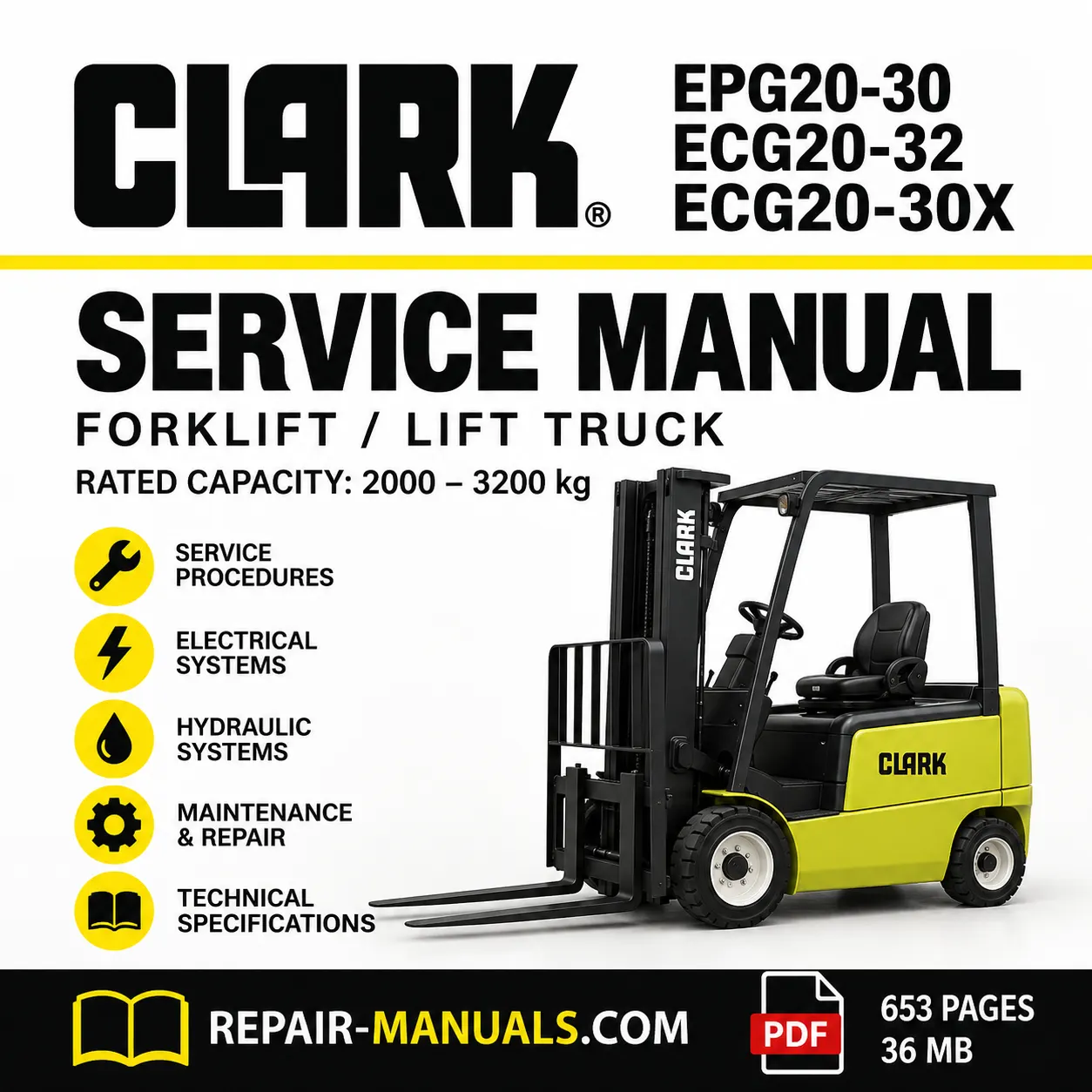 CLARK EPG20-30 ECG20-32 ECG20-30X Forklift Service Manual