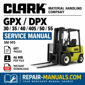 CLARK GPX DPX 30 35 40 40S 50 55 forklift service manual