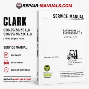 CLARK S20 S25 S30 S35 S32C L/G forklift service manual