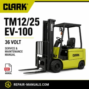 CLARK TM12-25 36 Volt EV-100 Supplement Service Repair Manual