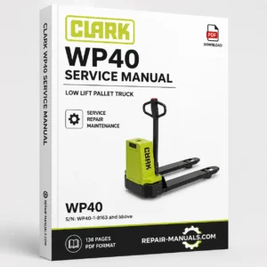 CLARK WP40 Low Lift Pallet Truck Service Manual