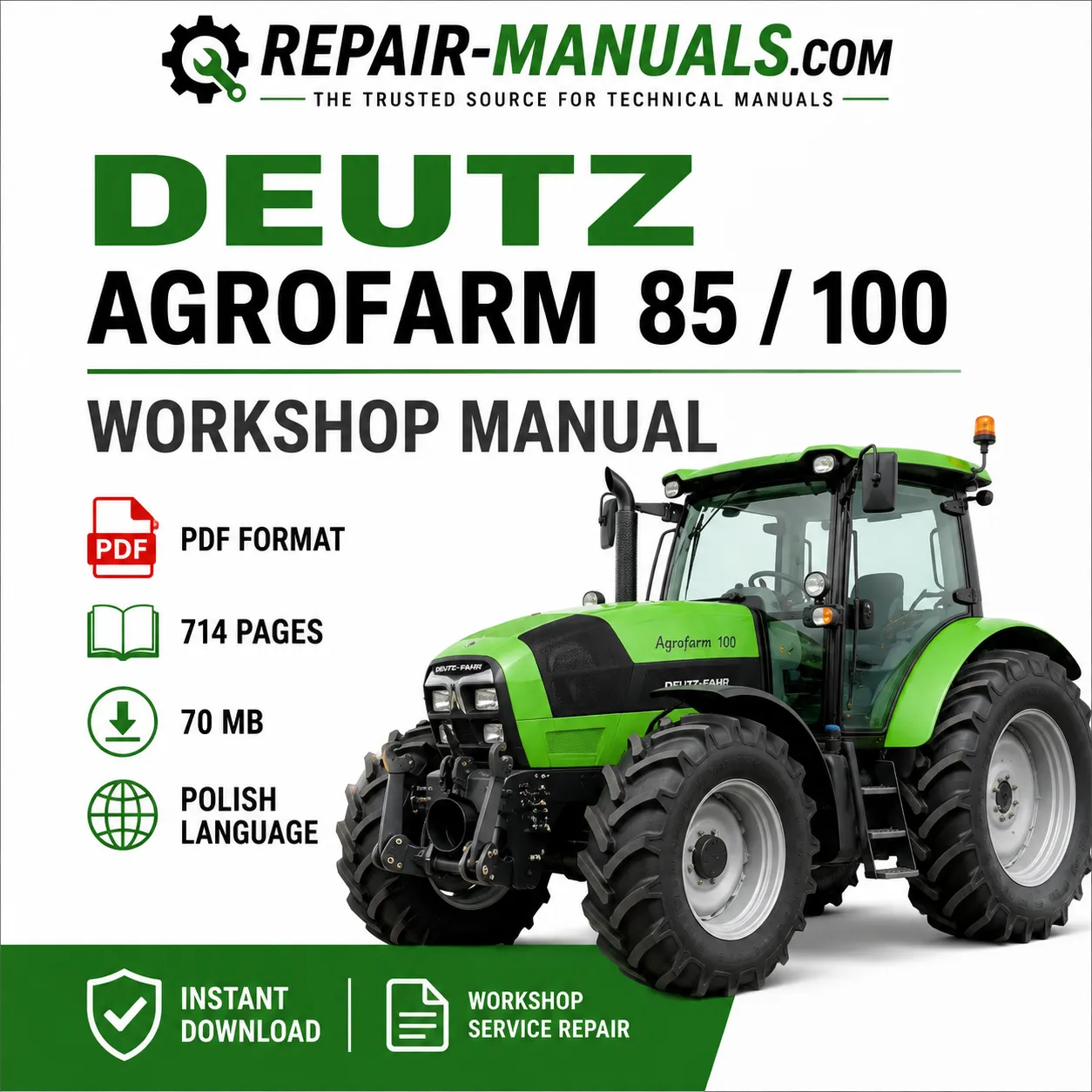 DEUTZ AGROFARM 85 and 100 tractor workshop service repair manual