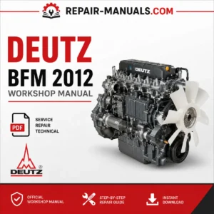 DEUTZ BFM 2012 Workshop Repair Service Manual