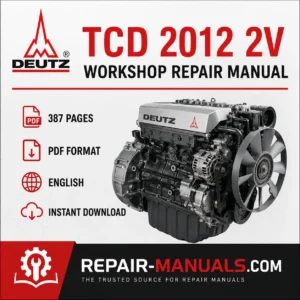 DEUTZ TCD 2012 2V Engine Workshop Repair Manual PDF