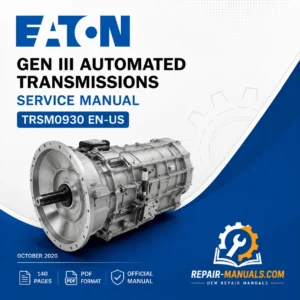 Eaton Gen III Automated Transmissions Service Manual