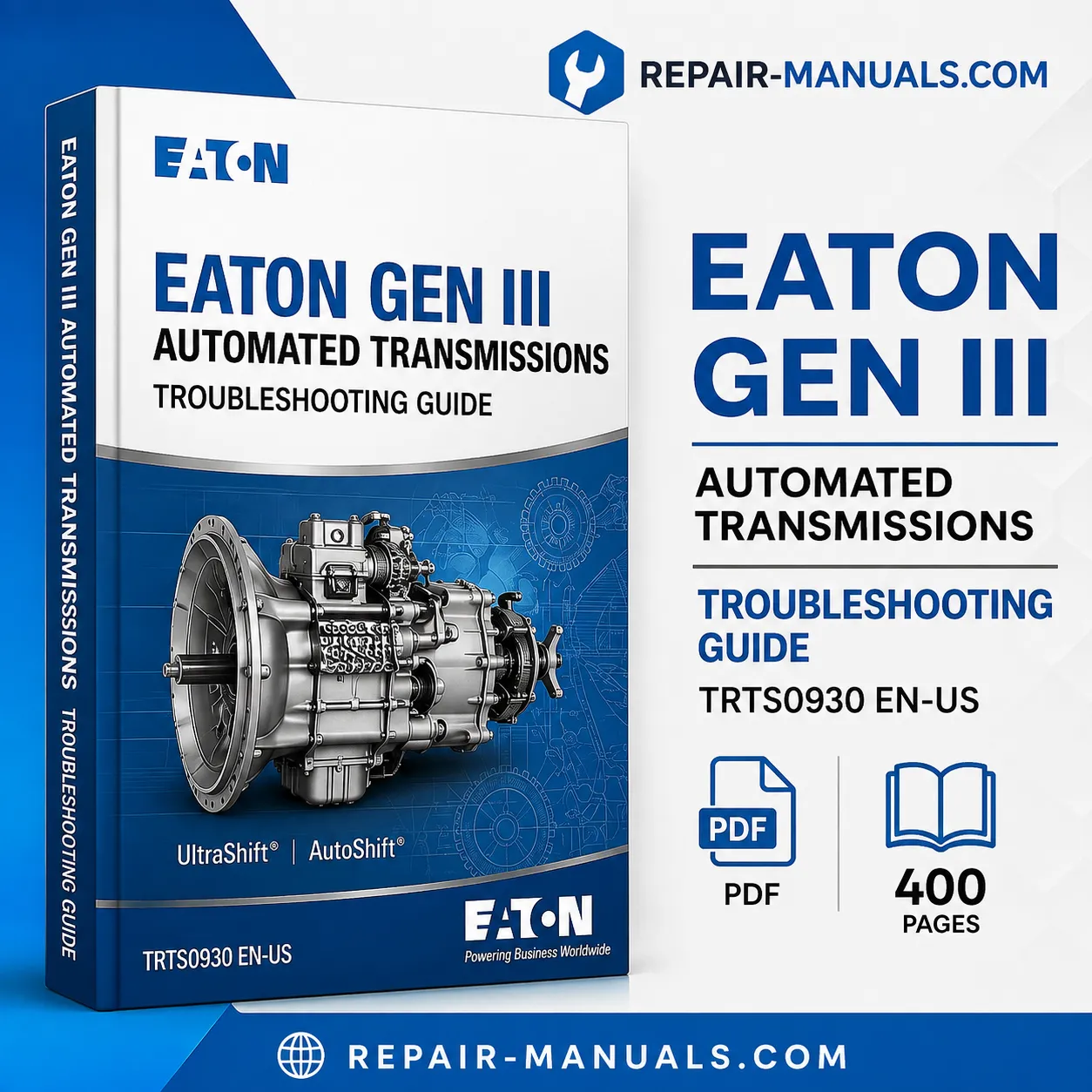 Eaton Gen III Automated Transmissions Troubleshooting Guide