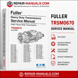Fuller TRSM0670 heavy duty transmission service manual