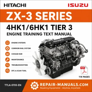 Hitachi ZX-3 Series 4HK1 6HK1 Tier 3 Engine Training Manual