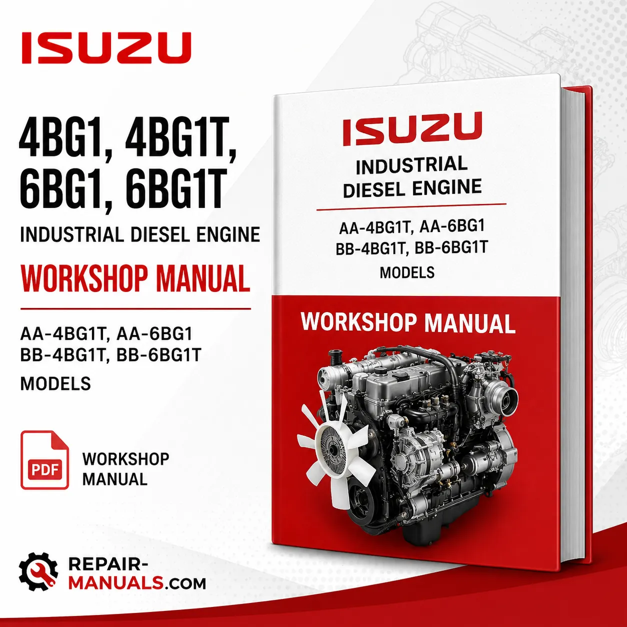 Isuzu 4BG1 4BG1T 6BG1 6BG1T Industrial Diesel Engine Workshop Manual