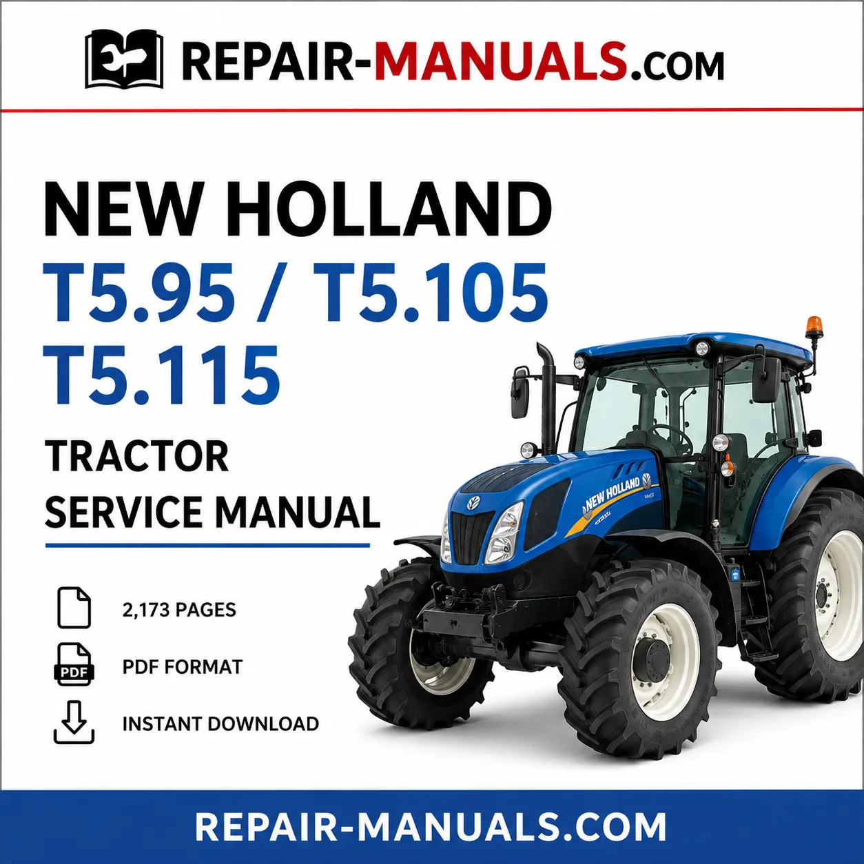New Holland T5.95 T5.105 T5.115 Tractor Service Repair Manual