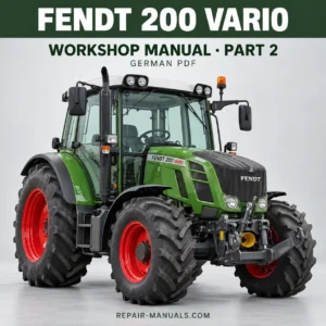 Fendt 200 Vario tractor workshop manual