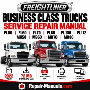 Freightliner Business Class FL50 FL60 FL70 FL80 FL106 FL112 Service Repair Manual PDF