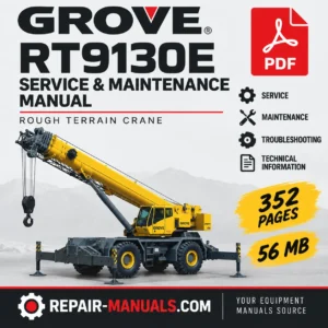 Grove RT9130E Rough Terrain Crane Service Maintenance Manual PDF