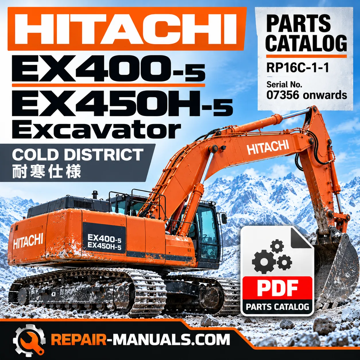 Download Hitachi EX400-5 & EX450H-5 Cold District Excavator Parts Catalog PDF. 418 pages of illustrated parts diagrams. Publication RP16C-1-1.