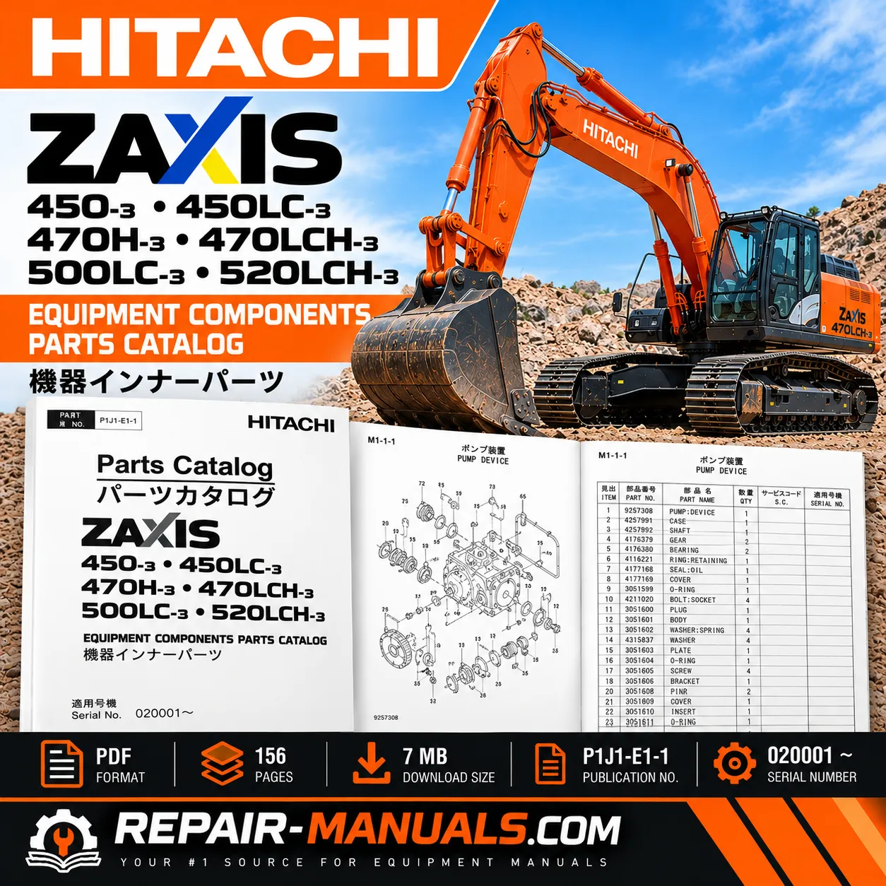 Download Hitachi ZAXIS 450-3, 450LC-3, 470H-3, 470LCH-3, 500LC-3 & 520LCH-3 Equipment Components Parts Catalog PDF. P1J1-E1-1, 156 pages.