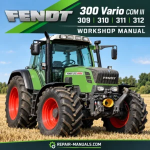 Fendt 309 310 311 312 Vario COM III tractor workshop service repair manual PDF cover